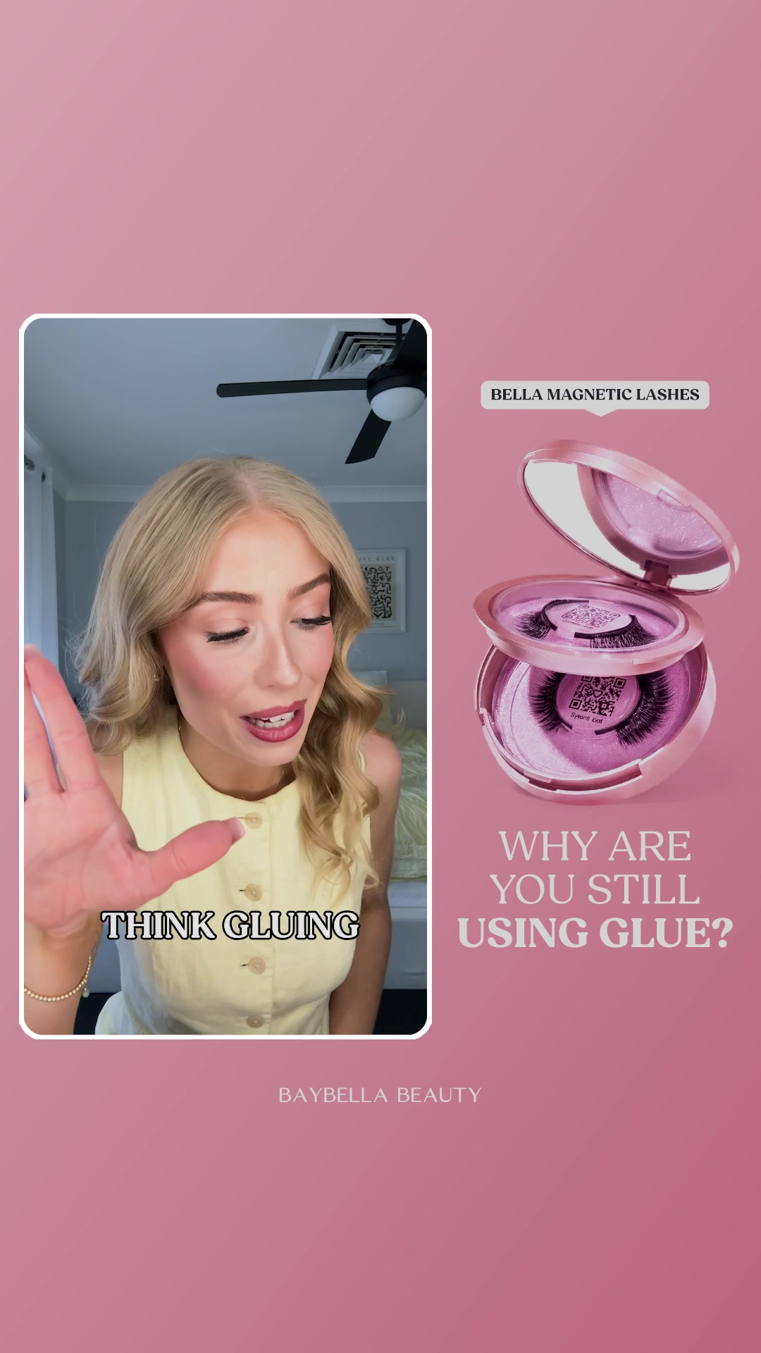 Baybella® — why are you still using glue?